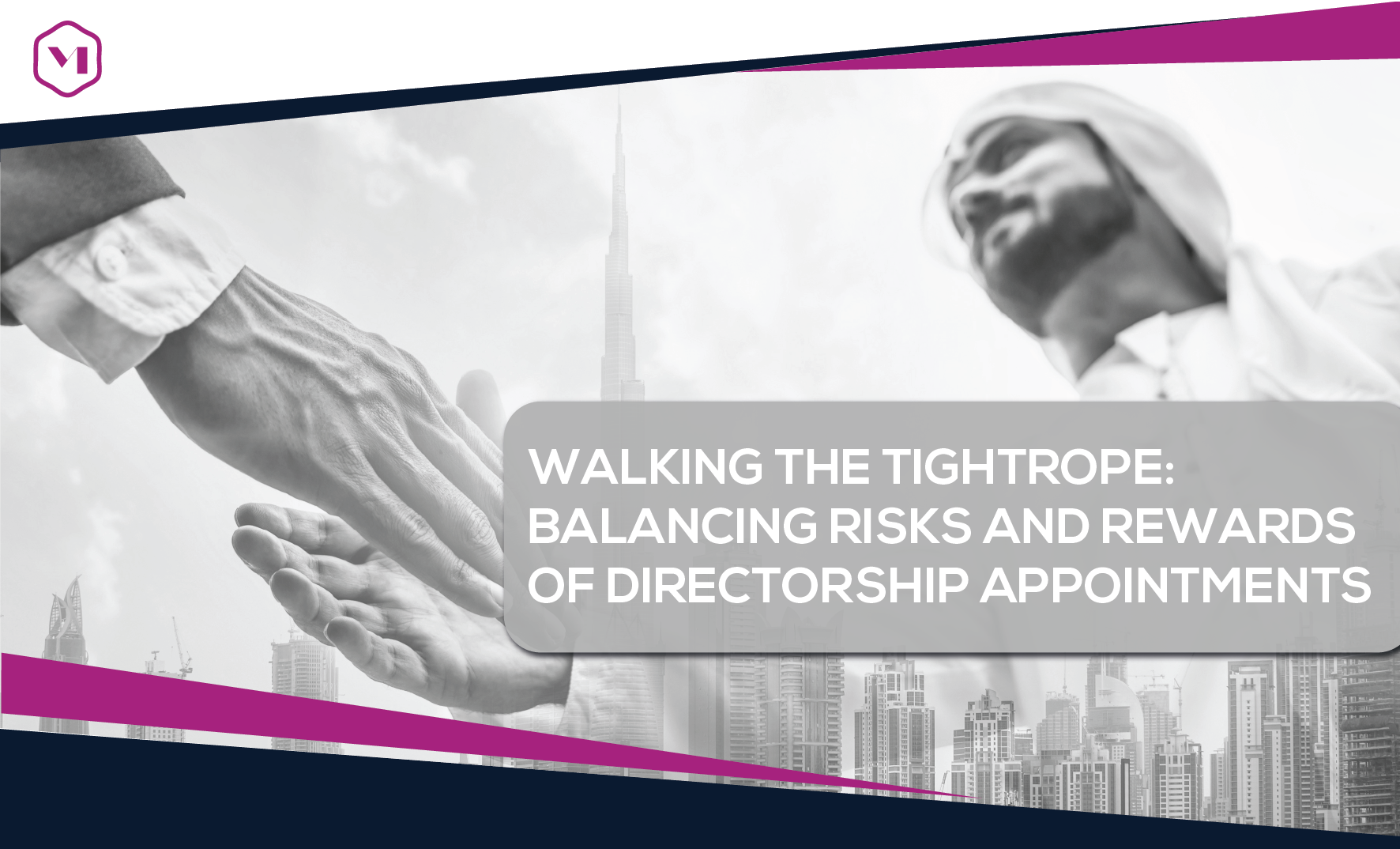 Walking the Tightrope: Balancing Risks and Rewards of Directorship Appointments