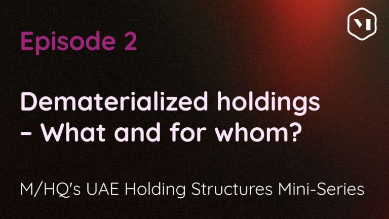 Episode 2 − Dematerialized holdings – what and for whom?